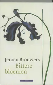Omslag van Bittere bloemen
