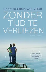 Omslag van Zonder tijd te verliezen