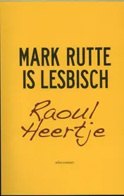 Omslag van Mark Rutte is lesbisch