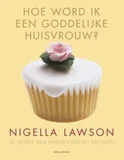 Omslag van Hoe word ik een goddelijke huisvrouw