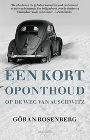 Omslag van Een kort oponthoud op de weg van Auschwitz
