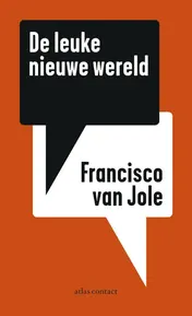 Omslag van De nieuwe leuke wereld