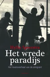 Omslag van Het wrede paradijs