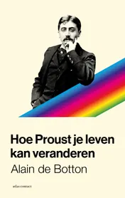 Omslag van Hoe Proust je leven kan veranderen
