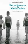 Omslag van Het zwijgen van Maria Zachea