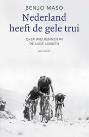 Omslag van Nederland heeft de gele trui