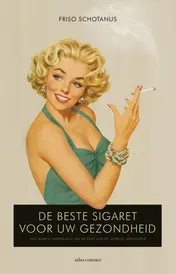 Omslag van De beste sigaret voor uw gezondheid