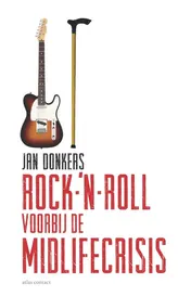 Omslag van Rock-'n-roll voorbij de midlifecrisis