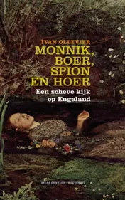Omslag van Monnik, boer spion en hoer