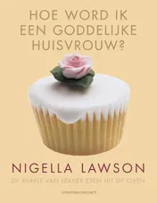 Omslag van Hoe word ik een goddelijke huisvrouw