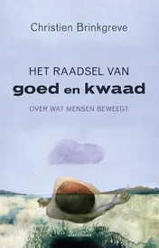 Omslag van Het raadsel van goed en kwaad