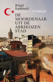 Omslag van De moordenaar uit de Abrikozenstad