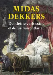 Omslag van De kleine verlossing of de lust van ontlasten