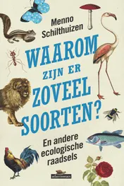 Omslag van Waarom zijn er zoveel soorten?
