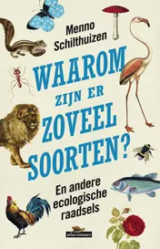 Omslag van Waarom zijn er zoveel soorten?