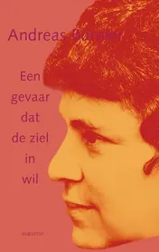 Omslag van Een gevaar dat de ziel in wil