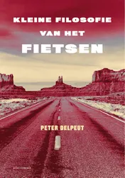 Omslag van Kleine filosofie van het fietsen