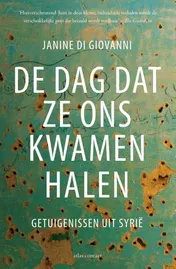 Omslag van De dag dat ze ons kwamen halen