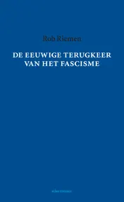 Omslag van De eeuwige terugkeer van het fascisme