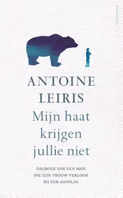 Omslag van Mijn haat krijgen jullie niet