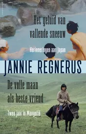 Omslag van Het geluid van vallende sneeuw / De volle maan als beste vriend