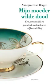 Omslag van Mijn moeder wilde dood