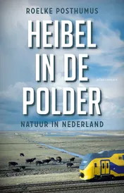 Omslag van Heibel in de polder