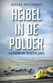 Omslag van Heibel in de polder