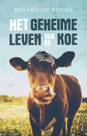 Omslag van Het geheime leven van de koe