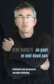 Omslag van Je gaat er niet dood aan