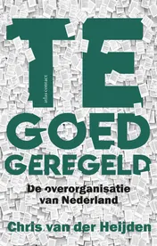 Omslag van Te goed geregeld