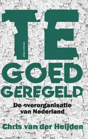 Omslag van Te goed geregeld