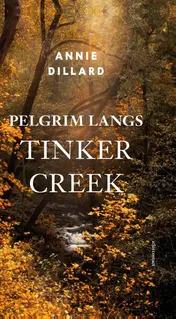Omslag van Pelgrim langs Tinker Creek