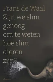 Omslag van Zijn we slim genoeg om te weten hoe slim dieren zijn - Volkskrant special