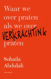 Omslag van Waar we over praten als we over verkrachting praten