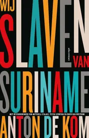 Omslag van Wij slaven van Suriname