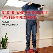 Omslag van Nederland onder het systeemplafond