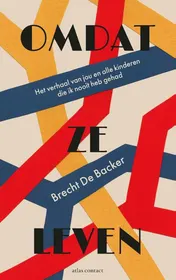 Omslag van Omdat ze leven