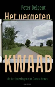 Omslag van Het vergeten kwaad