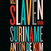Omslag van Wij slaven van Suriname
