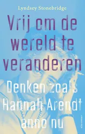 Omslag van Vrij om de wereld te veranderen