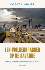 Omslag van Een wolkenkrabber op de savanne