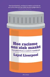 Omslag van Hoe racisme ons ziek maakt
