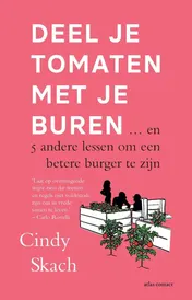 Omslag van Deel je tomaten met je buren
