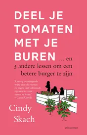 Omslag van Deel je tomaten met je buren