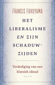 Omslag van Het liberalisme en zijn schaduwzijden