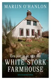 Omslag van Een jaar in de tuin van White Stork Farmhouse