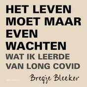 Omslag van Het leven moet maar even wachten