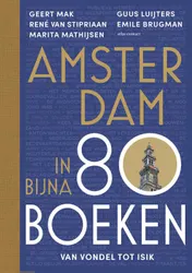 Omslag van Amsterdam in bijna 80 boeken