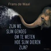 Omslag van Zijn we slim genoeg om te weten hoe slim dieren zijn?